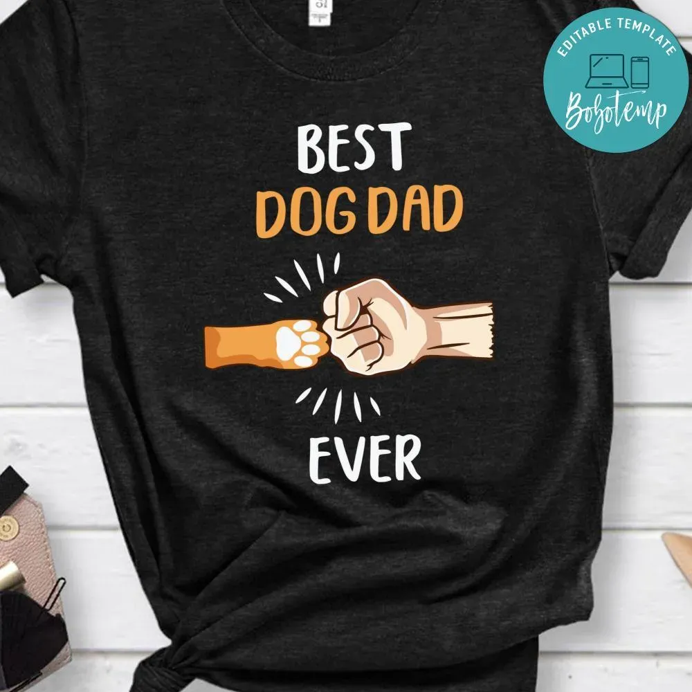 Best Dog Dad Ever Shirt Bobotemp