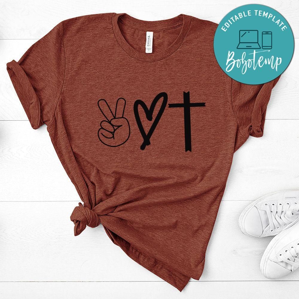Peace Love Cross Shirt