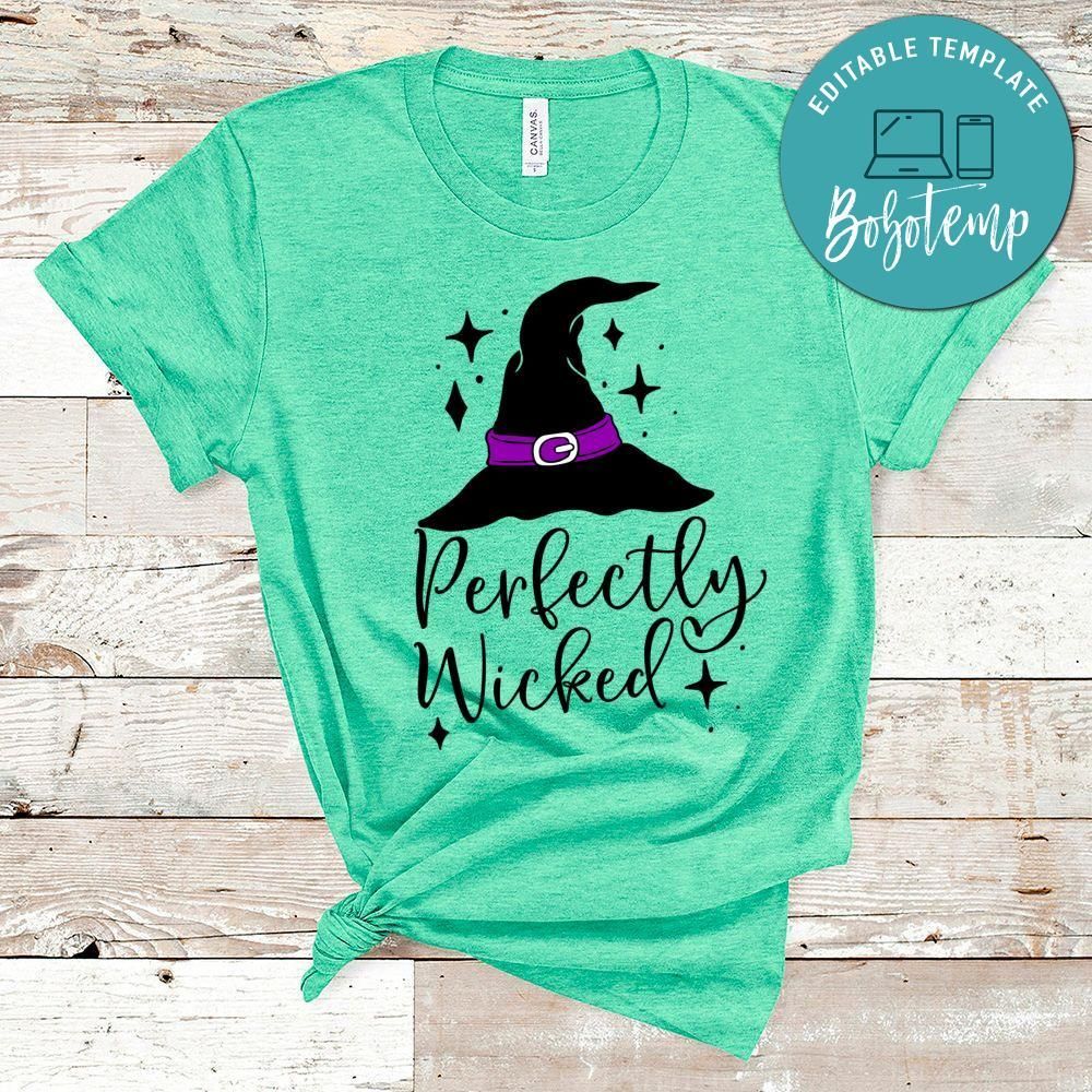 Perfectly Wicked Halloween Shirt