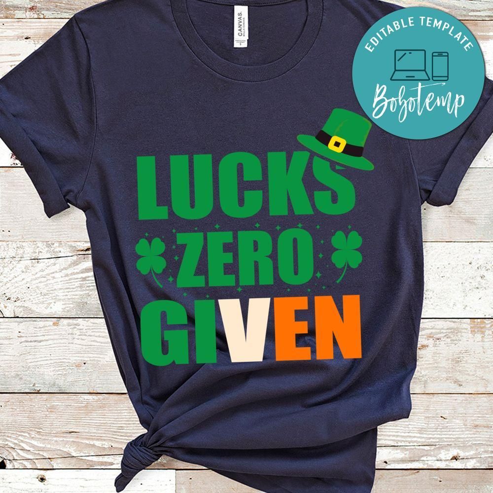 Lucks Zero Given Shirt