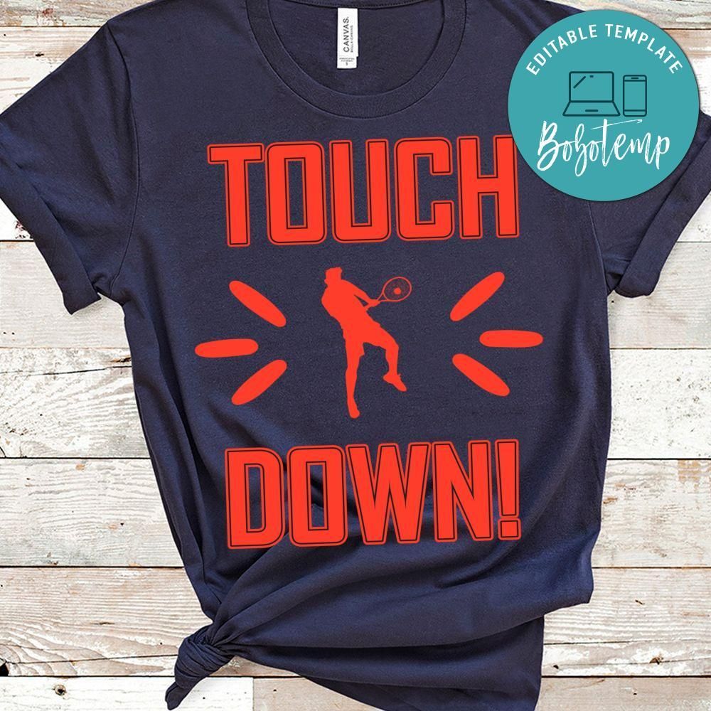 Touch Down Tennis Shirt
