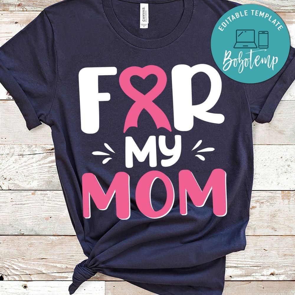 For My Mom Shirts