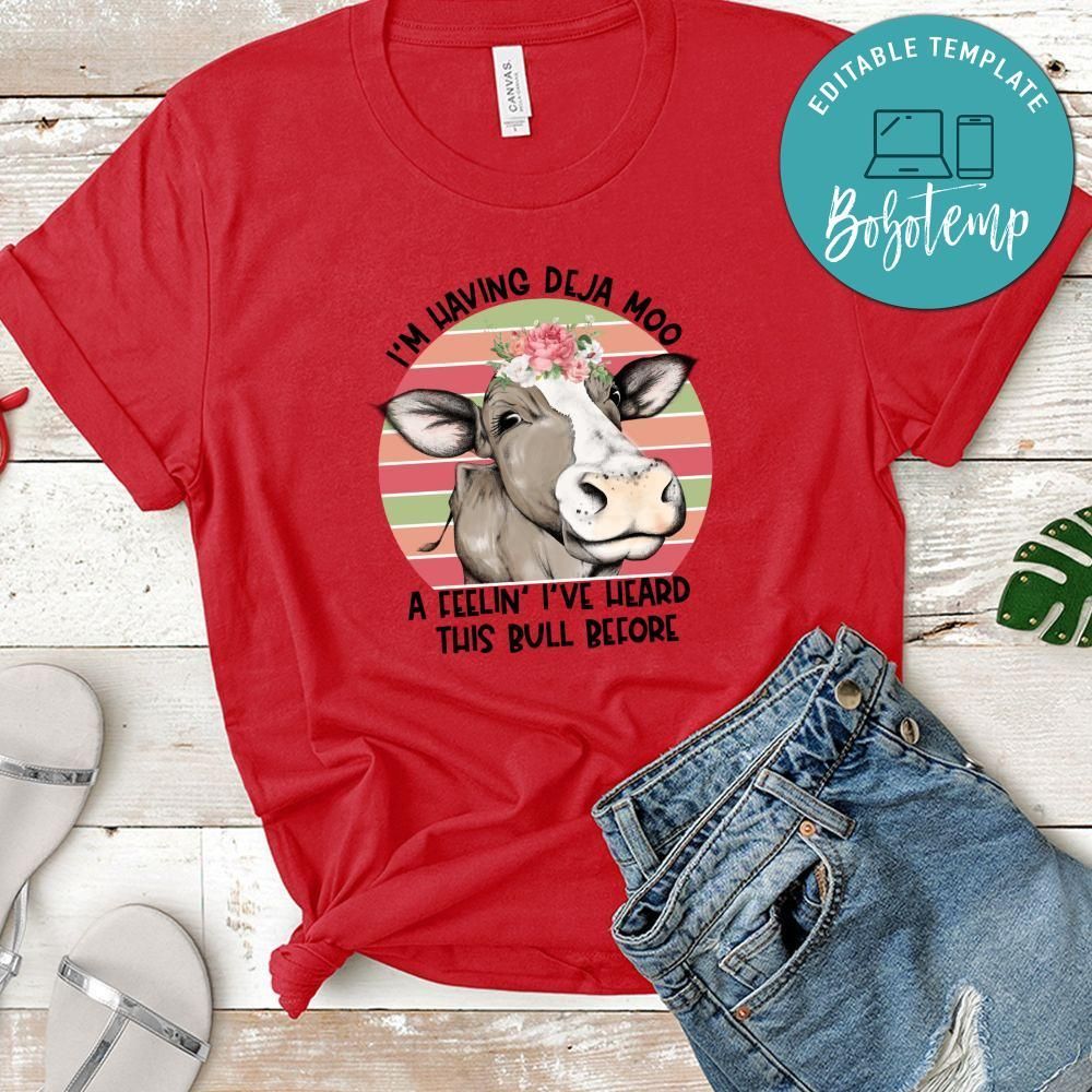 Deja Moo Shirt