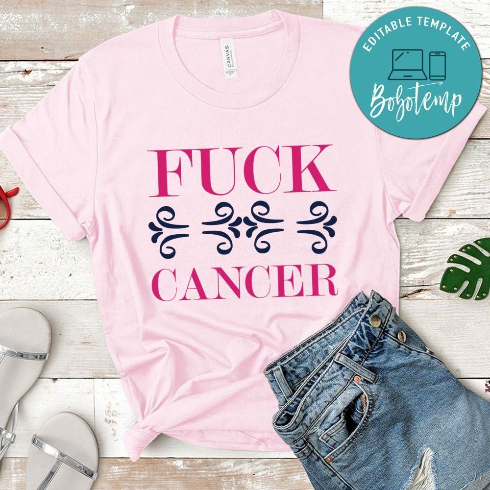 Fuck Cancer Shirt