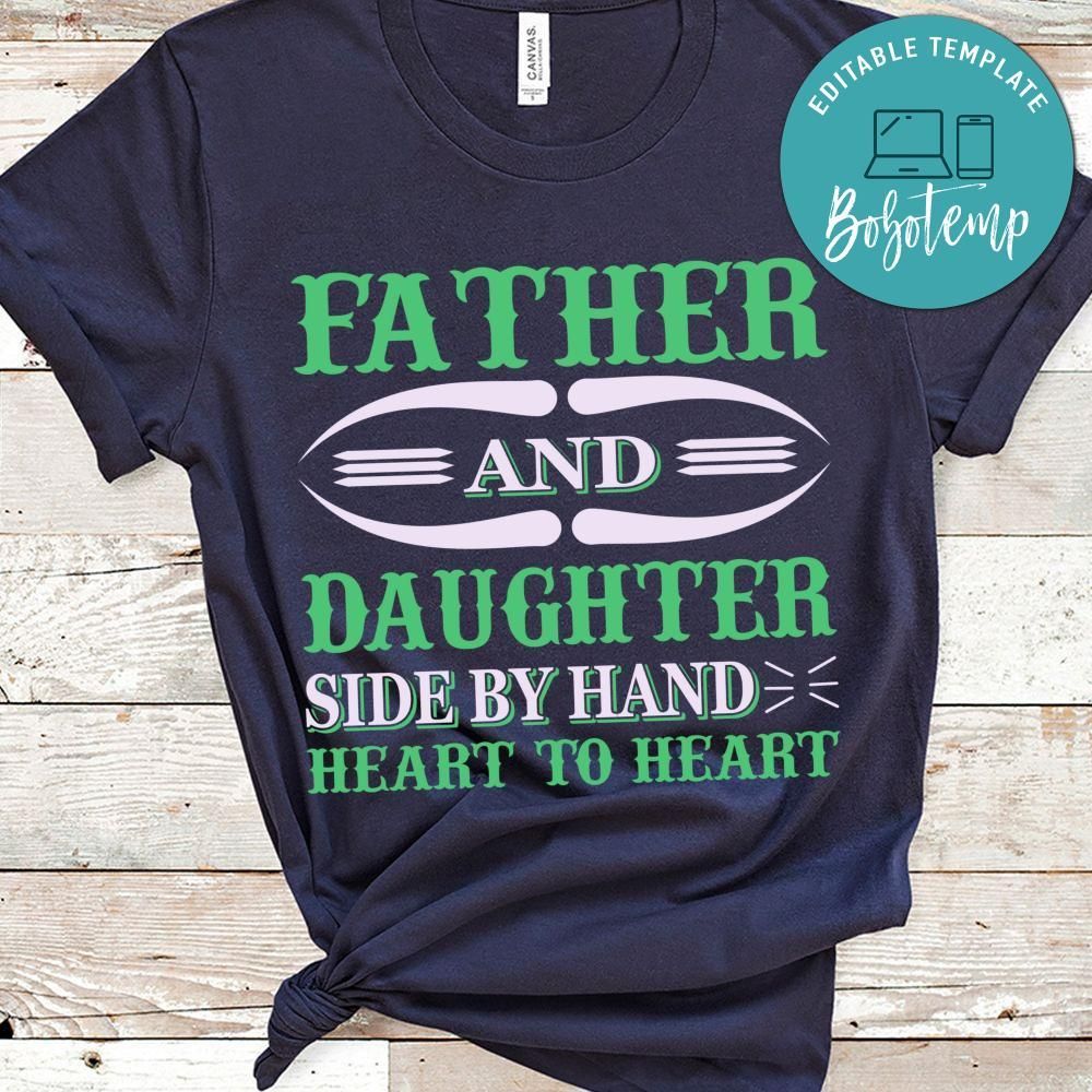 Father And Daughter Side By Hand Heart To Heart Shirt