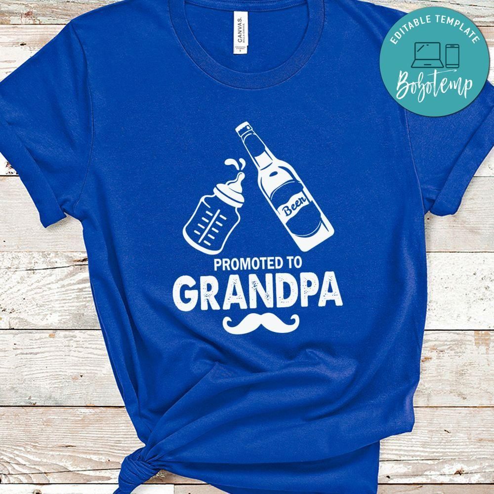 First Time Dad Promoted to Grandpa Shirt