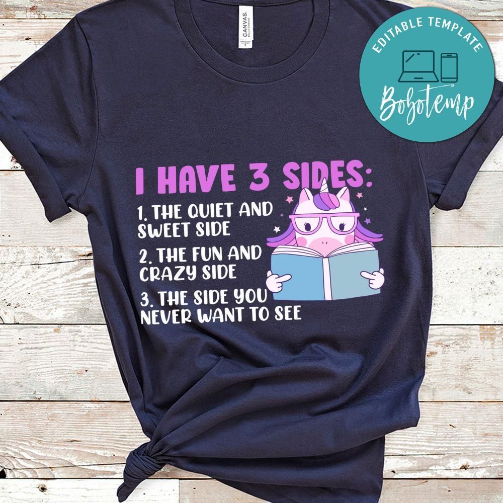 I Have Quite Sweet Fun Crazy Side Shirt