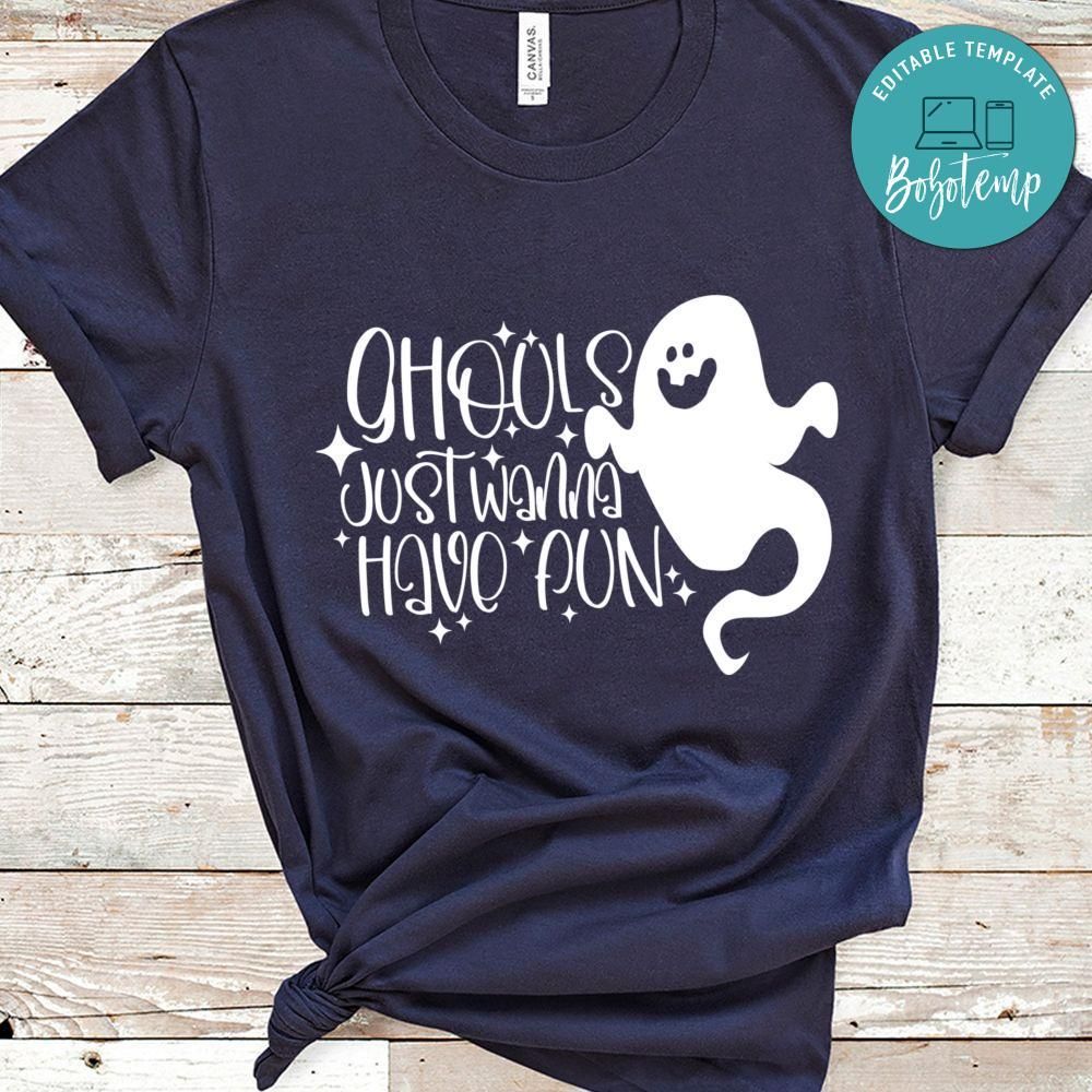 Ghouls Just Wanna Have Fun Halloween Shirt