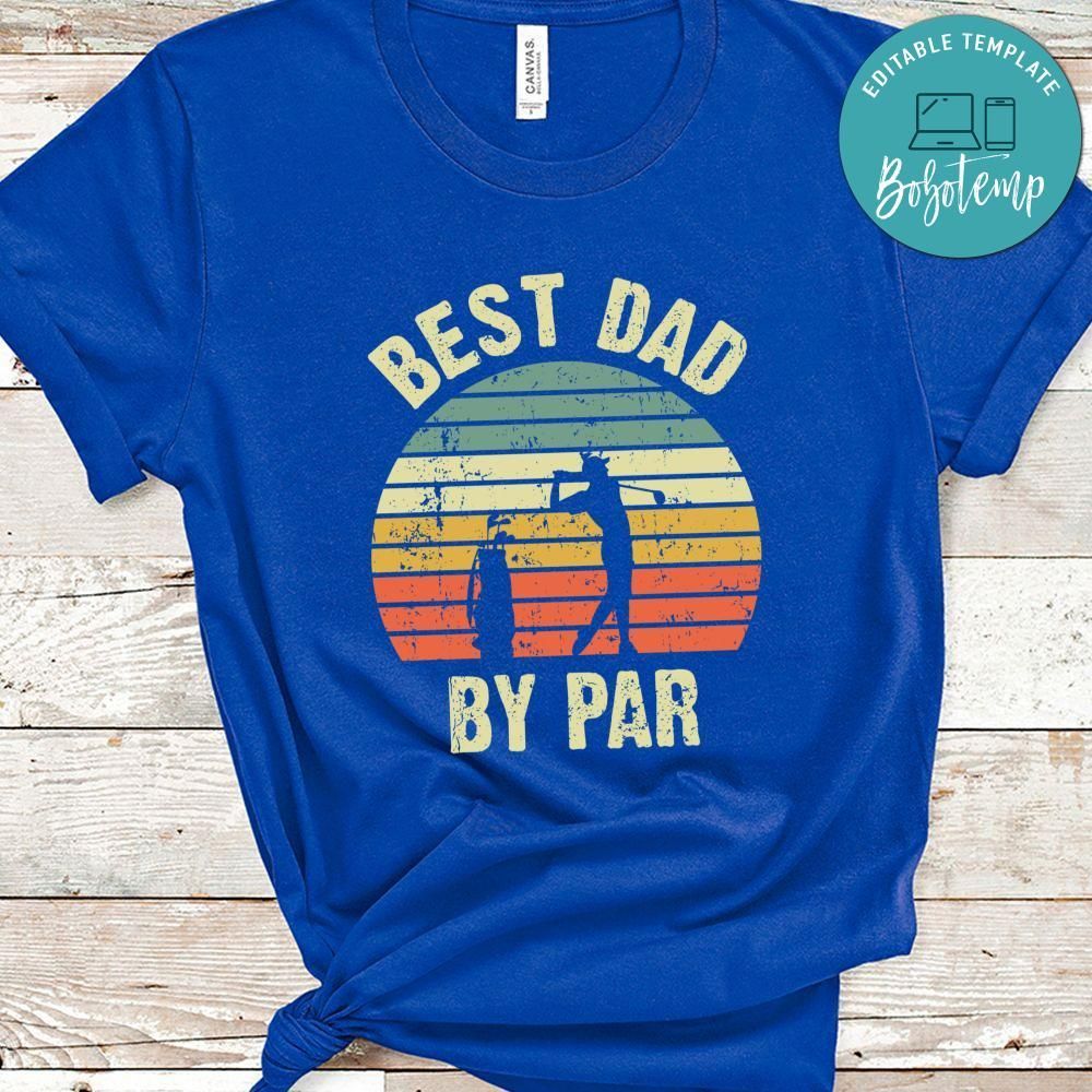 Best Dad By Par Father's Day Golfing Shirt