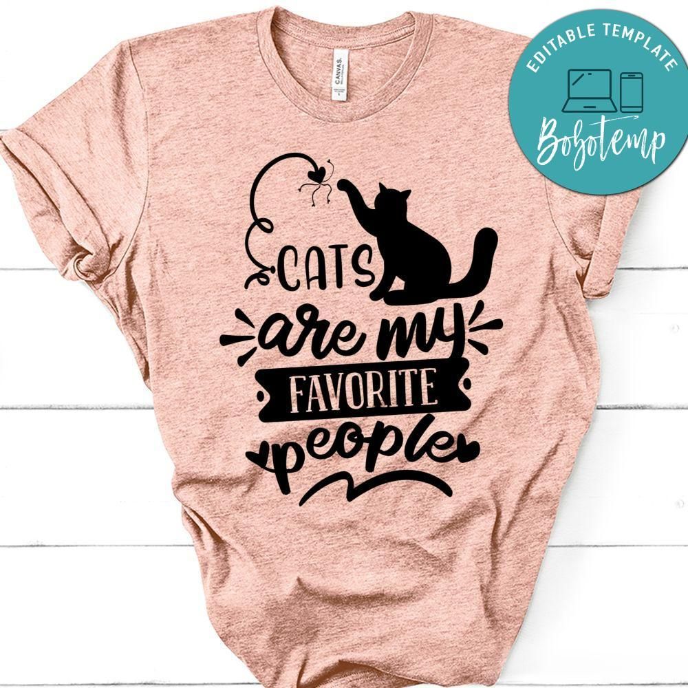 Cats Are My Favorite People T-Shirt