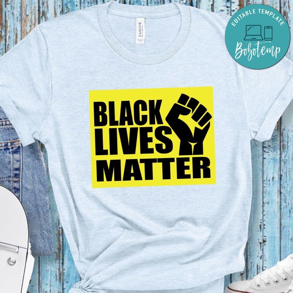 Black Lives Matter Tee T-Shirt