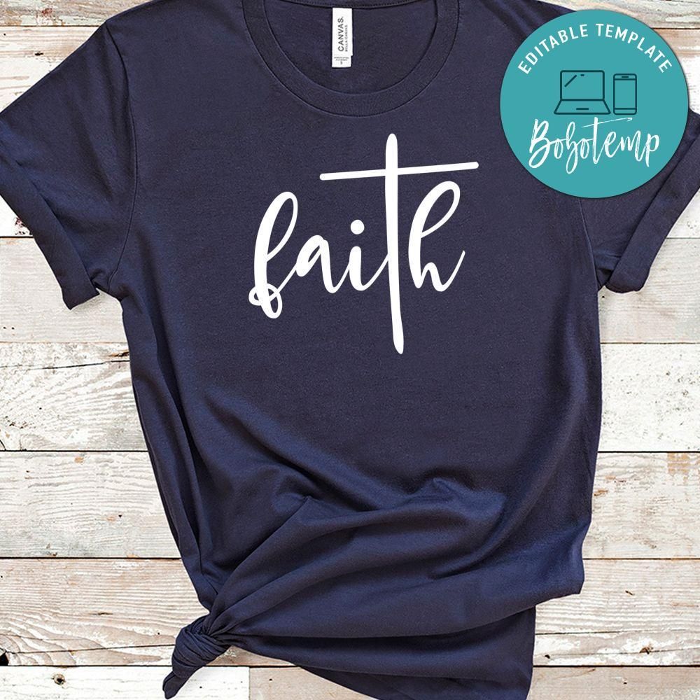 Faith Shirt