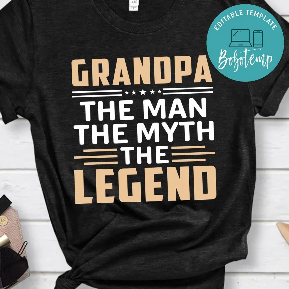 Grandpa The Man The Myth The Legend Shirt