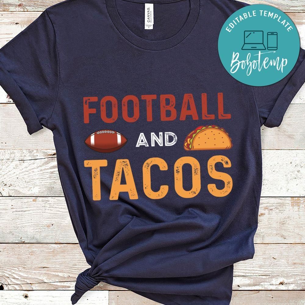 Football And Tacos Shirt