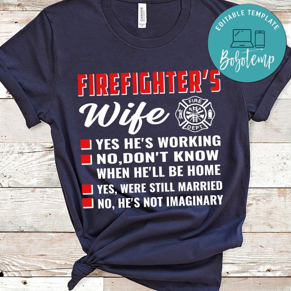Firefighter's Wife Shirt