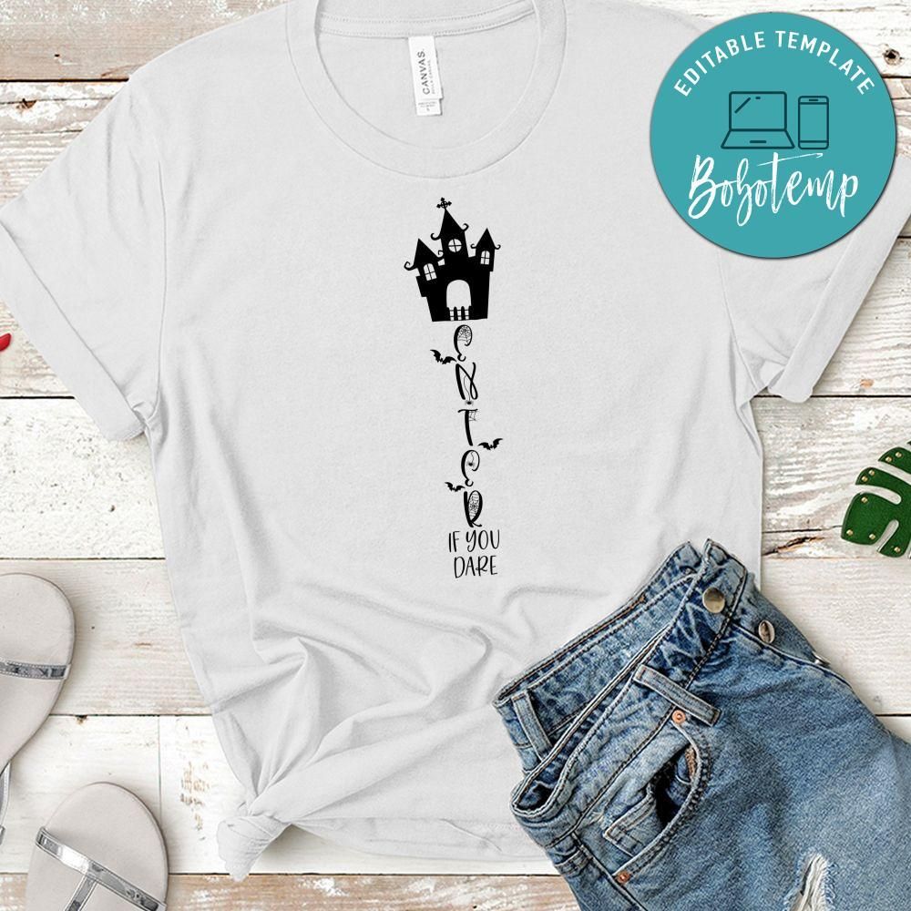 Enter If You Dare Halloween Shirt