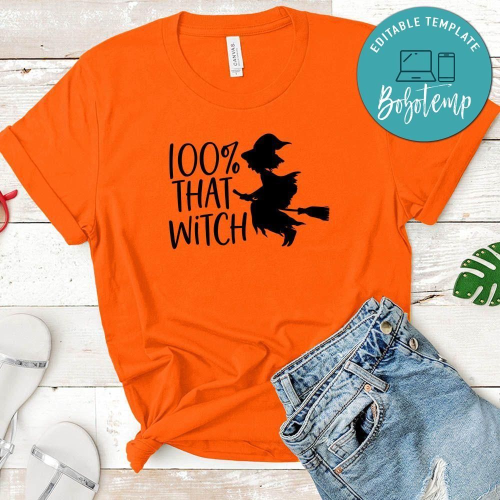 100 That Witch Shirt
