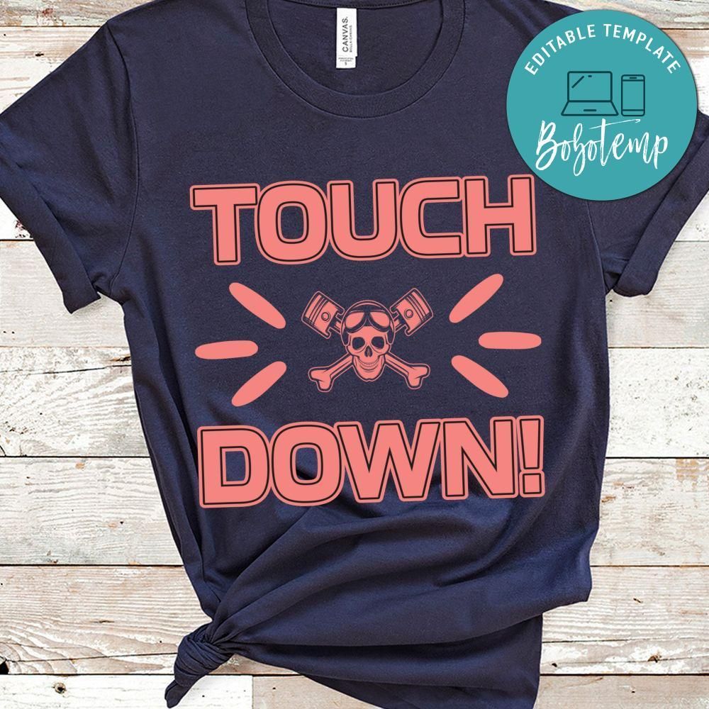 Touch Down Motorcycle Shirt