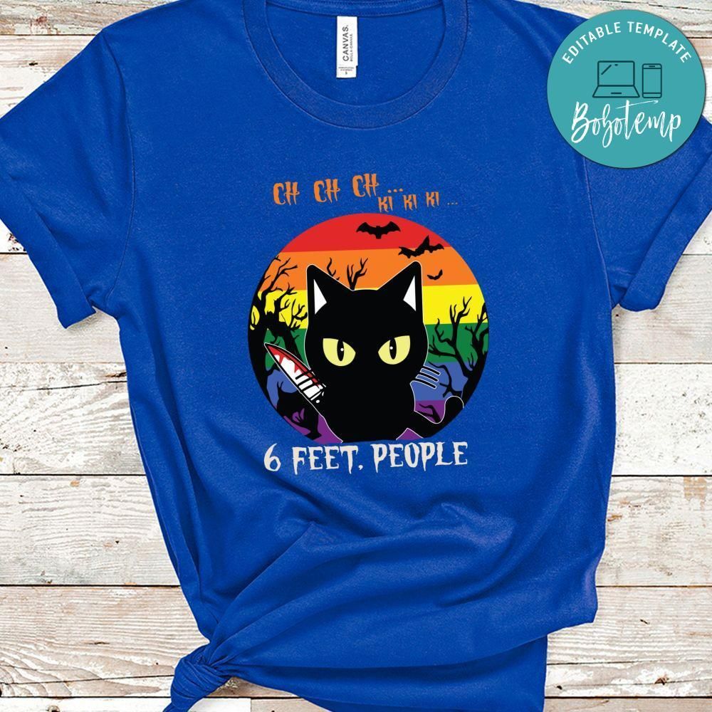 6 Feet People Halloween Cat LGBT Pride Shirt
