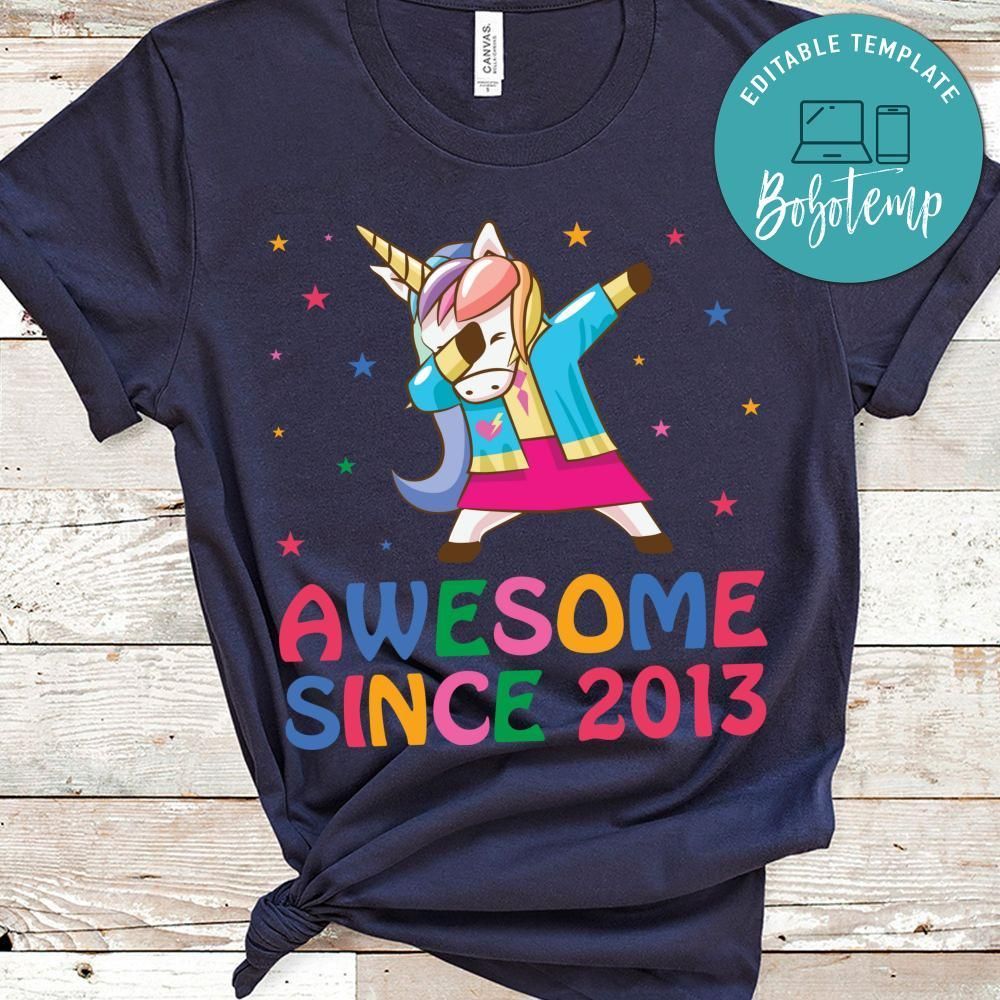 Awesome Since 2013 Unicorn Shirt