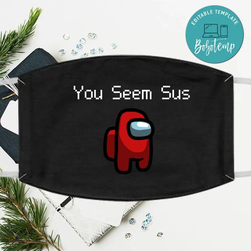 Among Us Fabric Face Mask You Seem Sus Fabric Face Mask Bobotemp
