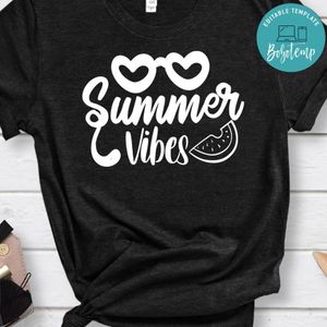 Summer Vibes Shirt
