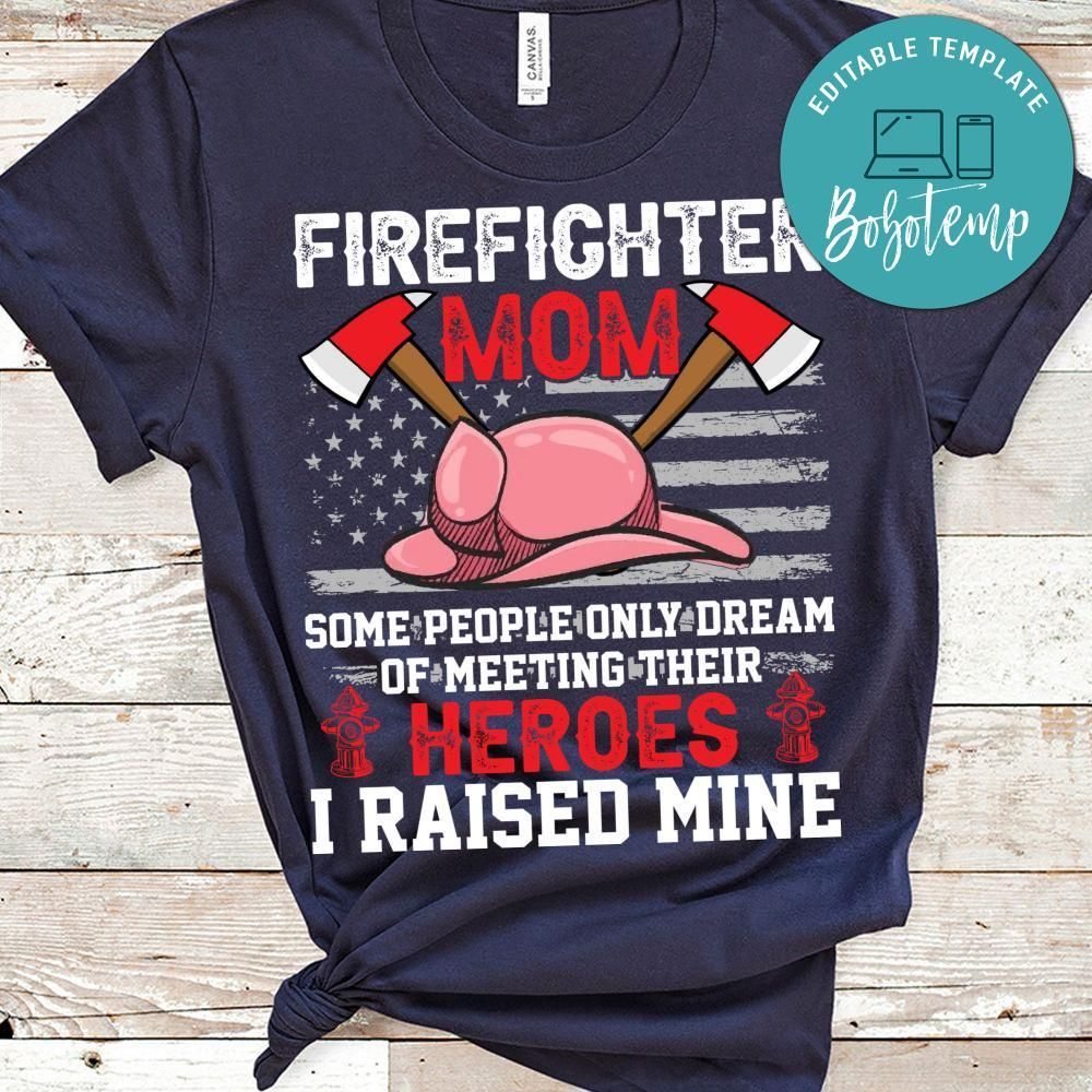 Firefighter Mom Shirt