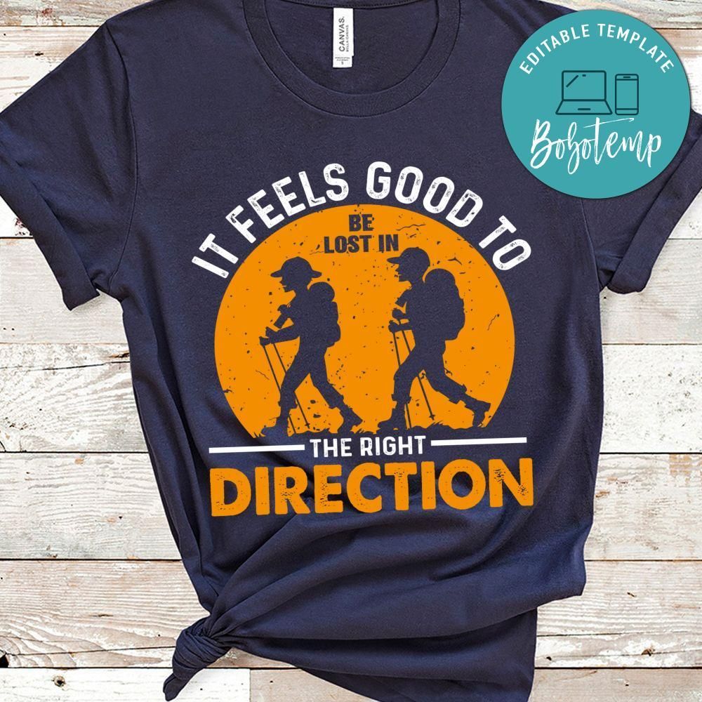 The Right Direction Shirt