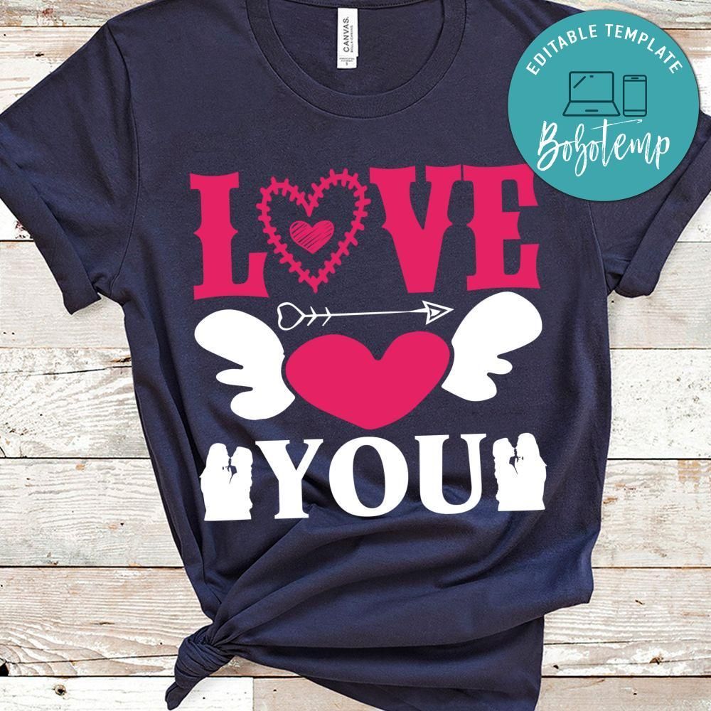 Love You T-Shirt