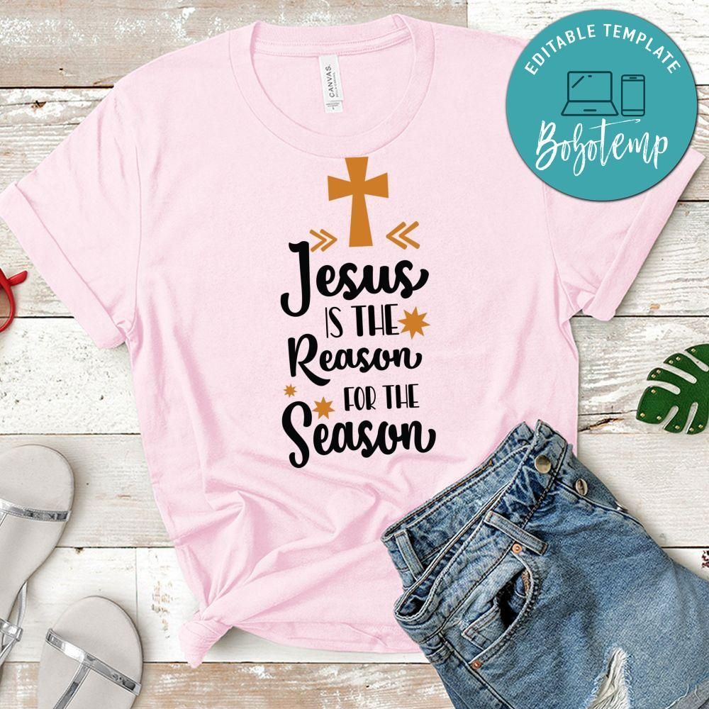 Jesus is the Reason for the Season Classic T-Shirt