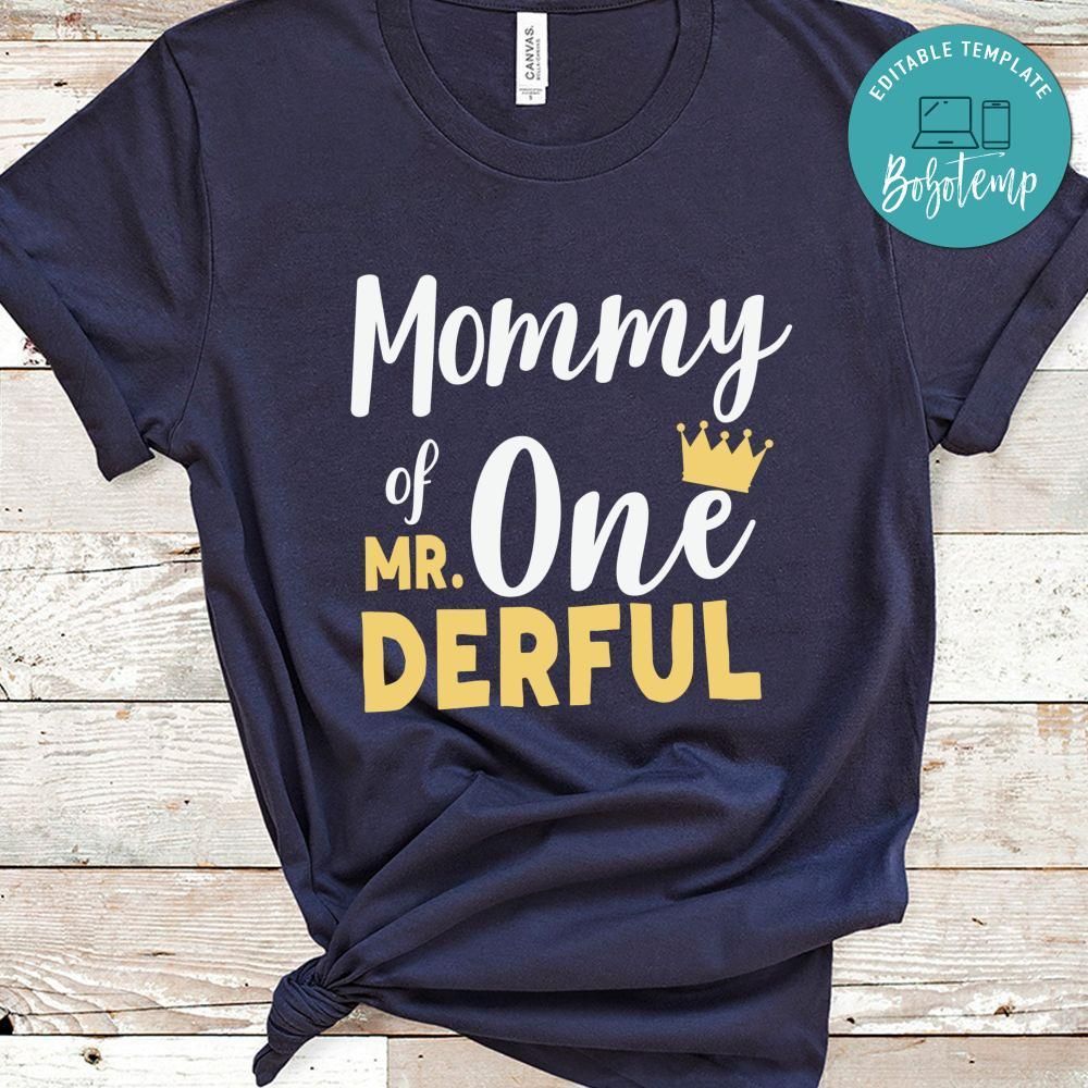 Mommy of Mr Onederful 1th Birthday Shirt