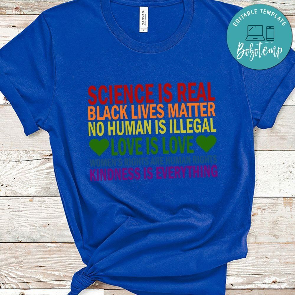 Science Is Real Black Lives Matter Shirt