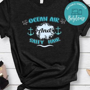 Ocean Air Salty Hair Shirt