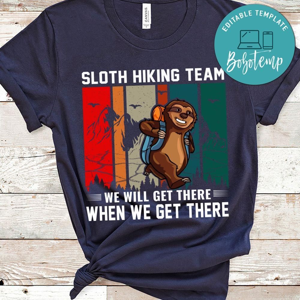 Sloth Hiking Team Shirts
