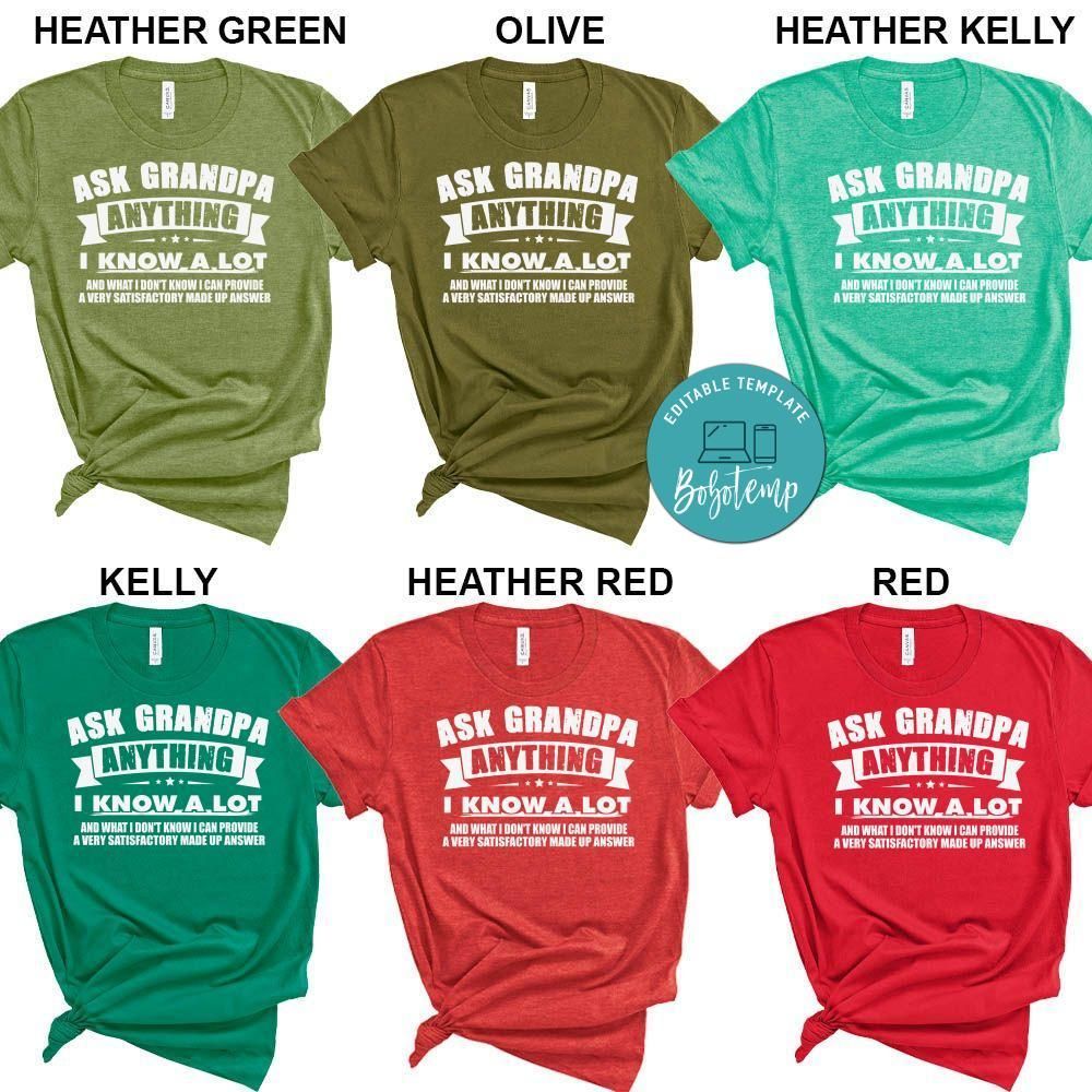 Ask Grandpa Anything I Know a Lot Shirt