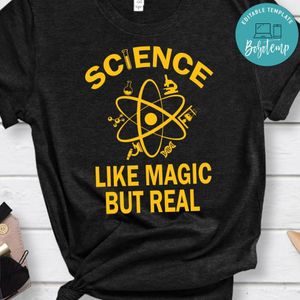 Science Like Magic But Real T-Shirt