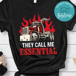 They Call Me Essential Shirt