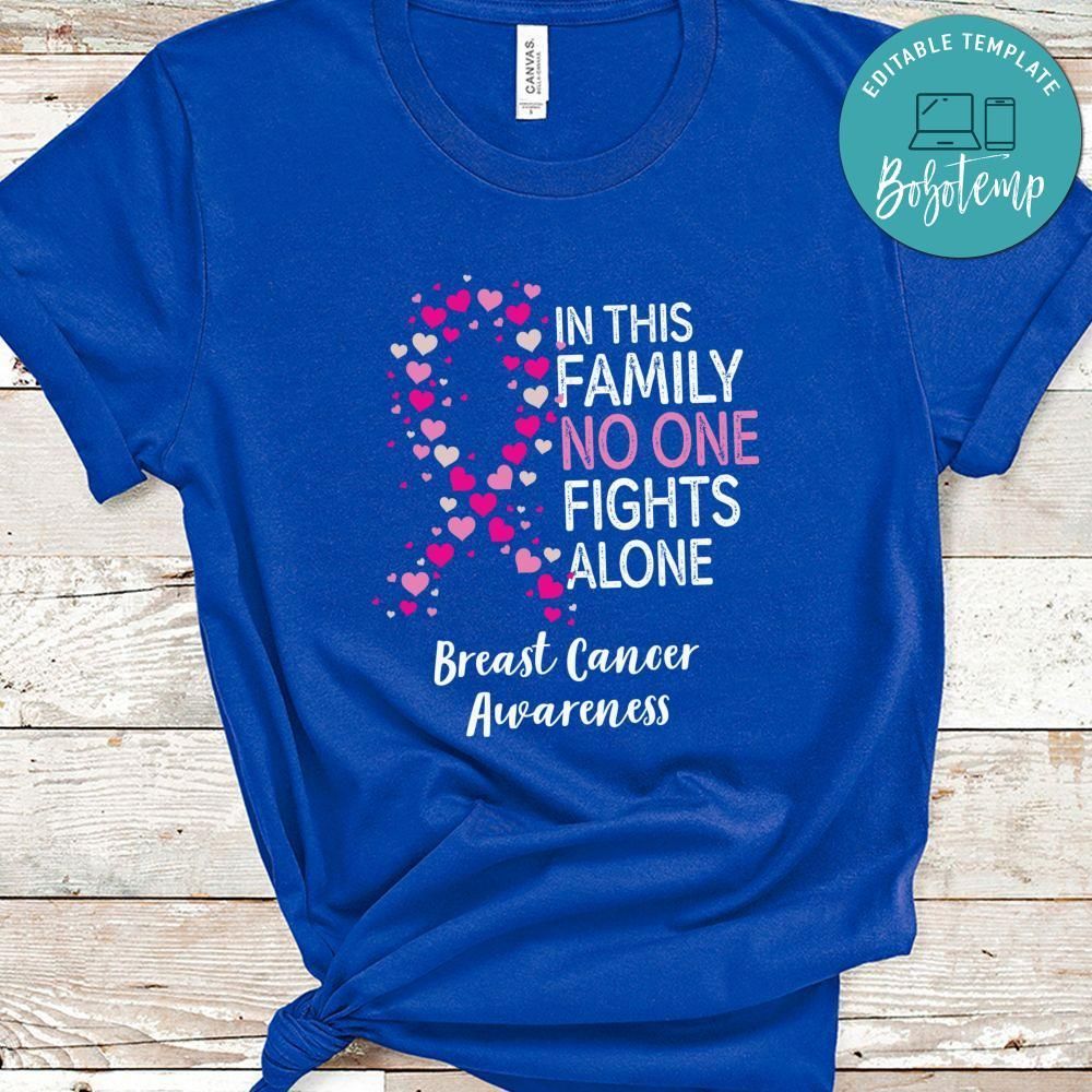 In This Family No One Fights Alone Cancer T-Shirt
