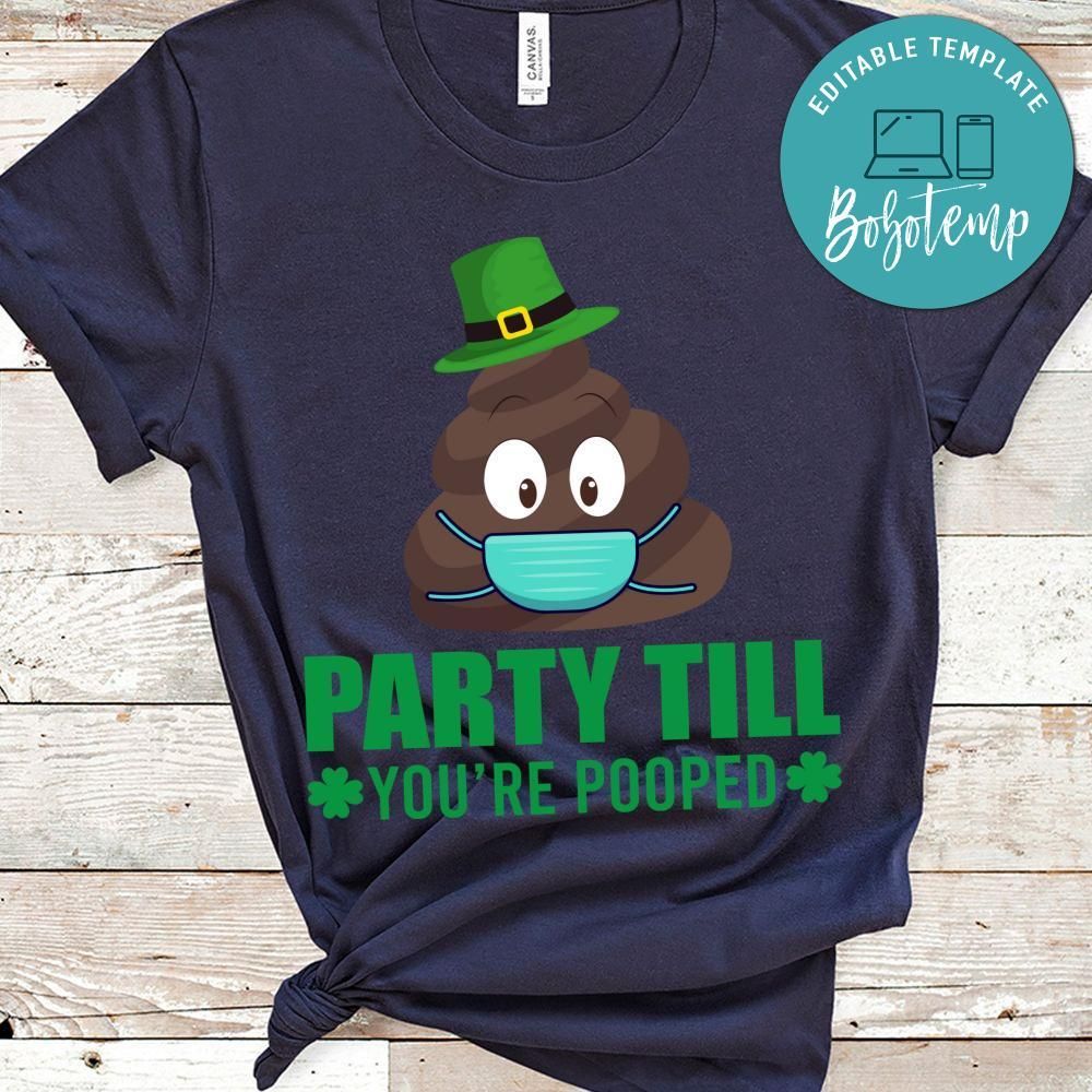 Party Till You're Pooped Shirt
