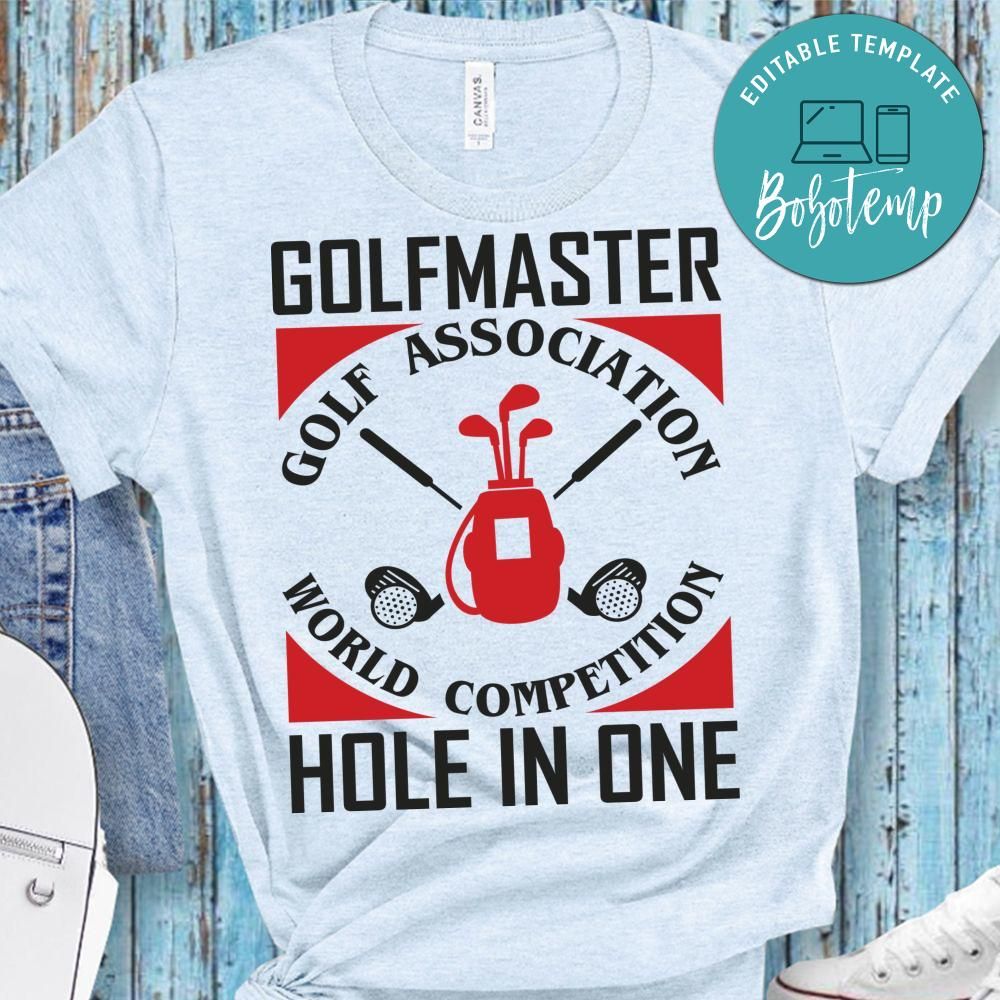 Golfmaster Golf Association World Competition Hole In One Shirt Bobotemp