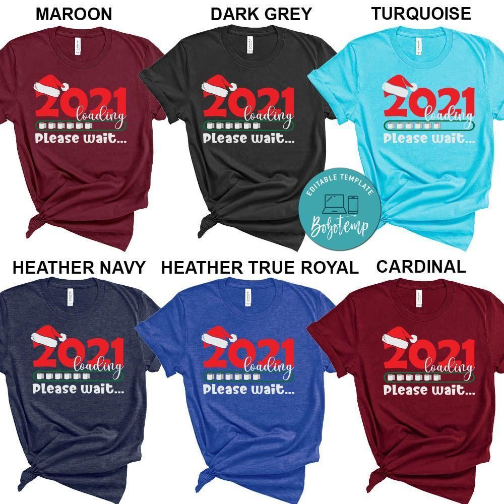 2021 Loading Paper Toilet Christmas 2020 Shirt