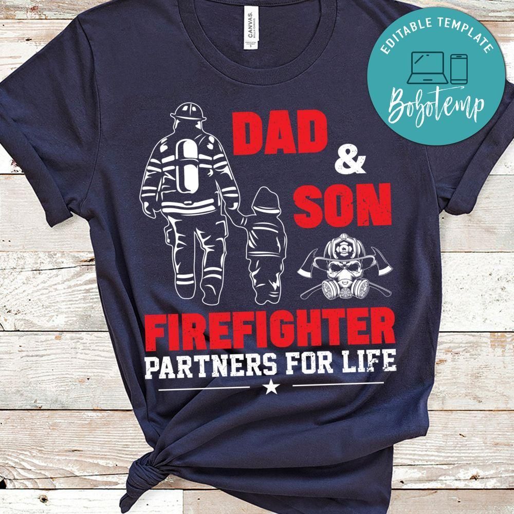 Dad And Son Firefighter Partners For Life Shirt