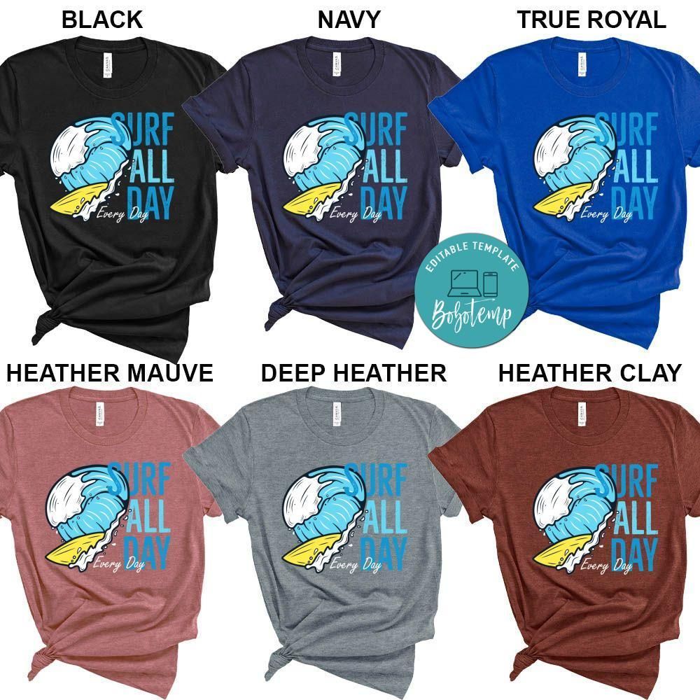 Surf All Day Every Day Shirt