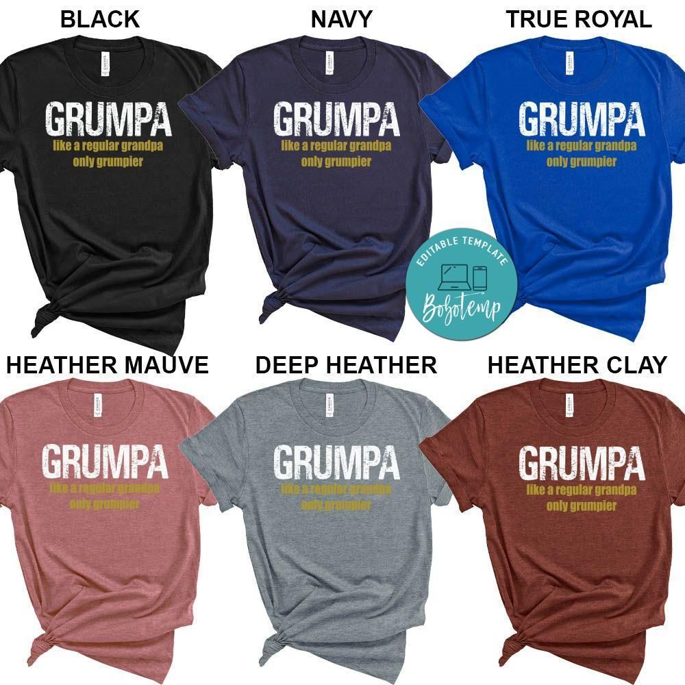 Grumpa Regular Grandpa Only Grumpier Shirt