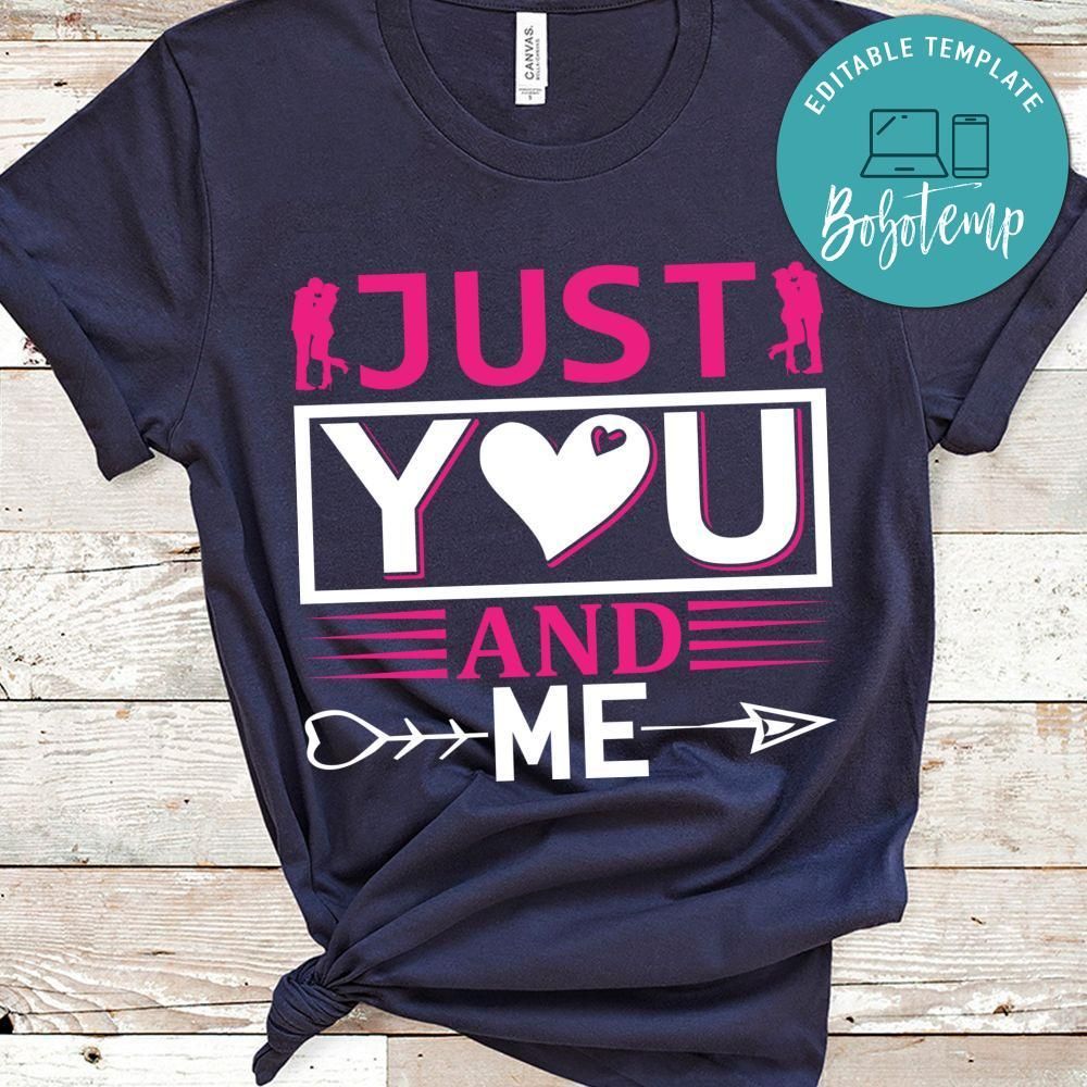 Just You And Me T-Shirt