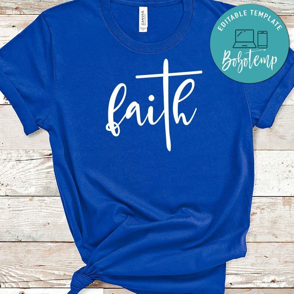 Faith Shirt