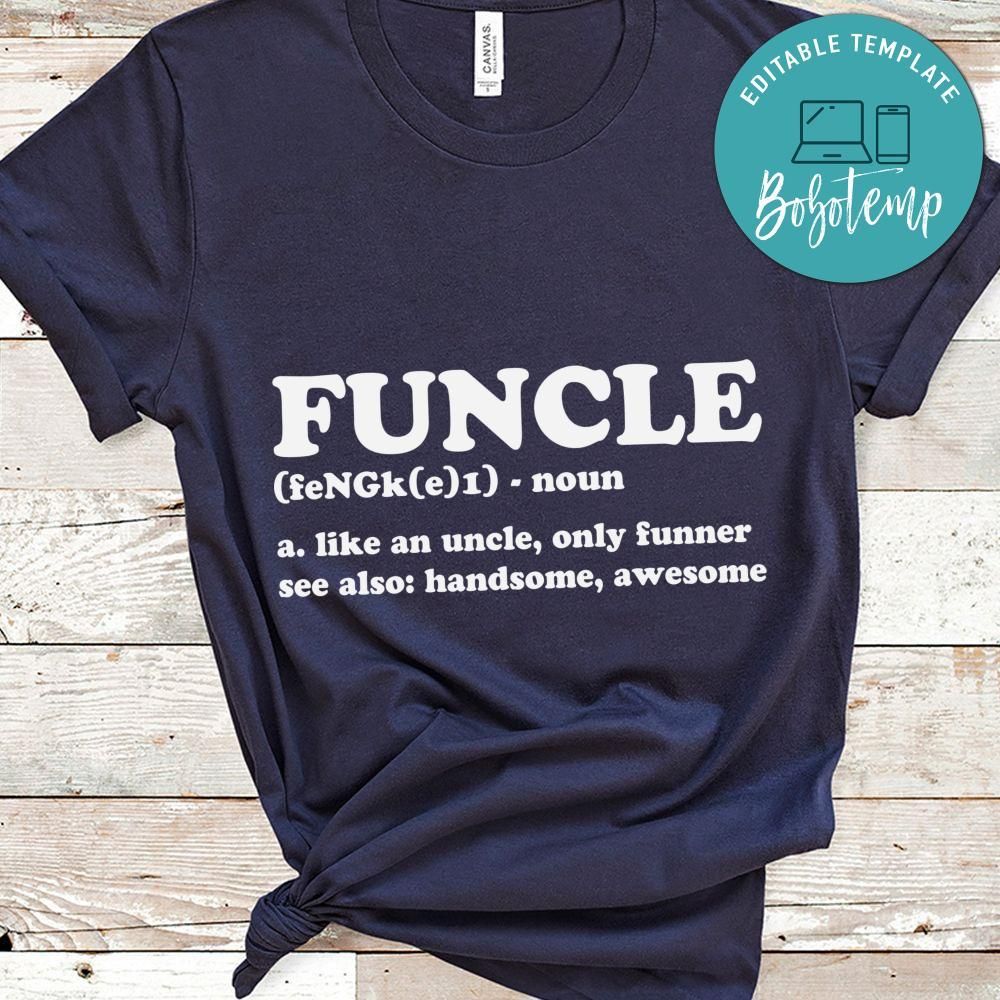 Funcle Definition Shirt