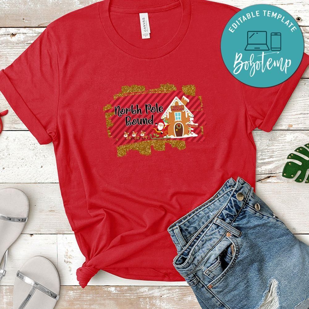 North Pole Bound Christmas Shirt