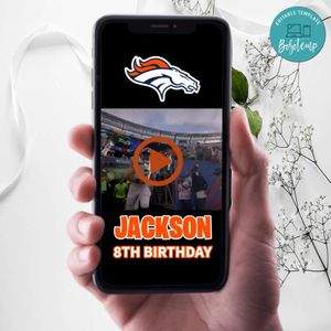 Denver Broncos Birthday Video Invitation Digital Template Customizable Instant Download