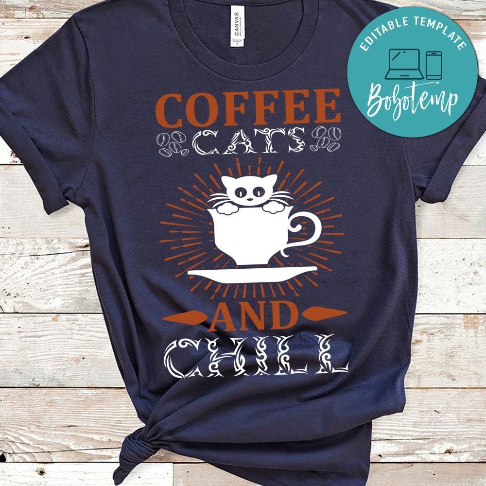 Coffee Cats And Chill Shirt